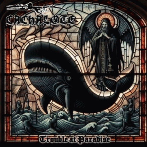 Cachalote : Trouble at Paradise